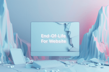 What is EOL for Websites: Best Practices and Solutions