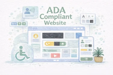 What Is an ADA Compliant Website? Why Accessibility Matters in Modern Web Design